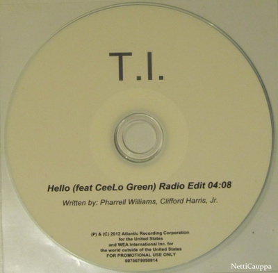 T.I. Feat. CeeLo Green • Hello PROMO CDr-Single