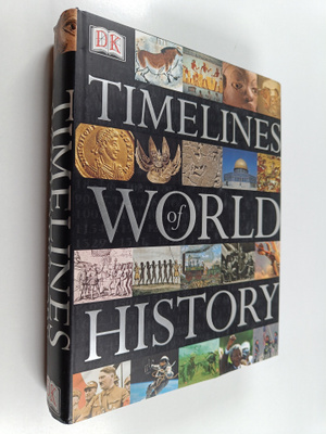 DK Publishing, Inc ym. : Timelines of World History