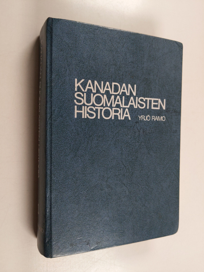 Yrjö Raivio : Kanadan Suomalaisten historia 1