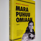 Martti Huhtamäki : Mara puhuu omiaan - pikkukuva 1