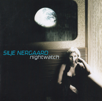SILJE NERGAARD : Nightwatch