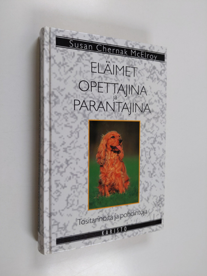 Susan Chernak McElroy : Eläimet opettajina ja parantajina...