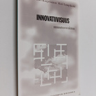 Kari Lampikoski : Innovatiivisuus : muutosvoima - pikkukuva 1