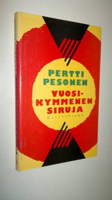 Pertti Pesonen : Vuosikymmenen siruja : pieniä tutkielmia...