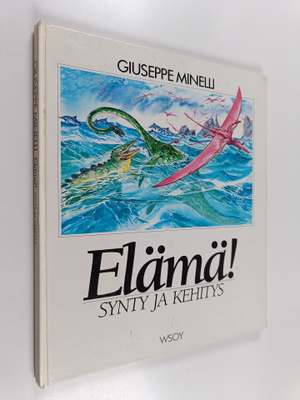 G. Minelli : Elämä! : synty ja kehitys