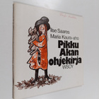 Ilse Saares : Pikku Akan ohjekirja - pikkukuva 1