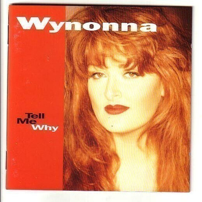 cd, Wynonna: Tell Me Why [country, folk]
