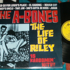 THE A-BONES The Life Of Riley 15 Kaboomin' Hits!! ~ LP - pikkukuva 1