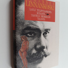 Johannes Linnankoski : Laulu tulipunaisesta kukasta ; Tai... - pikkukuva 1