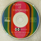 Various • House Of Loungecore CD - pikkukuva 4