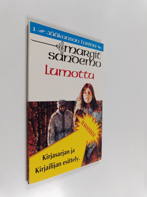 Margit Sandemo : Lumottu : Jääkansan tarina 1