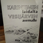 Kariniemen laidalta Vesijärven asemalle ( SIS POSTIKULU) - pikkukuva 1