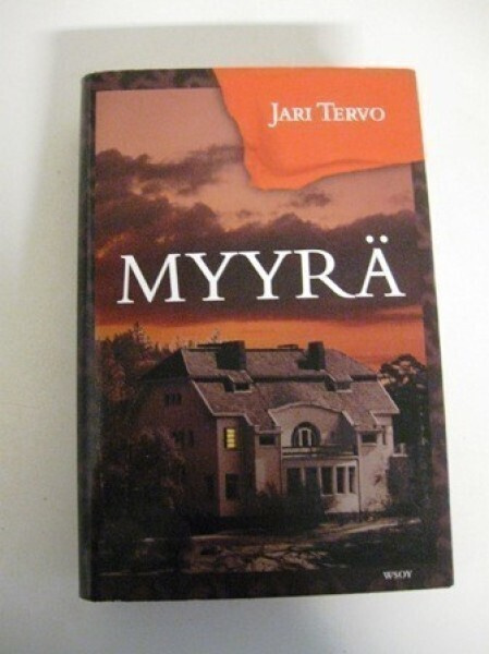Jari Tervo: Myyrä