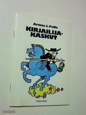 Armas J. Pulla : Kirjailijakaskut - Valitut Palat 1986