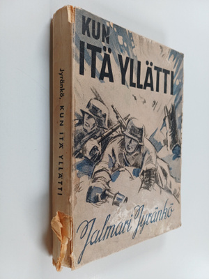 Jalmari Jyränkö : Kun itä yllätti