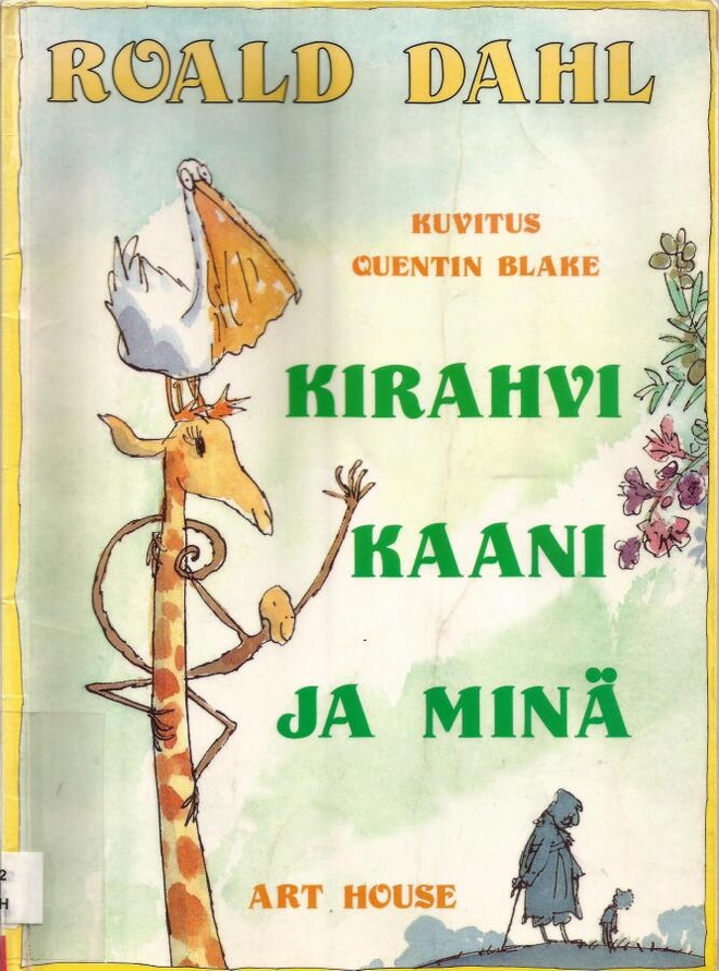 Roald Dahl <> KIRAHVI KAANI JA MINÄ