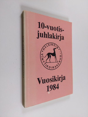 Helsingin vinttikoirakerho : vuosikirja 1984