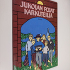 Aleksis Kivi : Jukolan pojat karkuteillä : teksti Aleksis... - pikkukuva 1