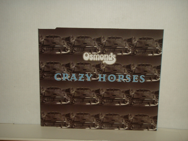Osmonds CDEP Crazy Horses + 3 *UPEA KUNTO