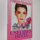 Hilary Norman : Unelmien hinta 1-2 - pikkukuva 3