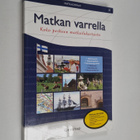 Matkan varrella : koko perheen matkailukartasto - pikkukuva 1