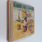 Daniel Defoe : Robinson Crusoe : Daniel Defoen romaanista... - pikkukuva 1