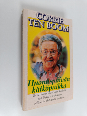 Corrie ten Boom : Huomispäivän kätköpaikka