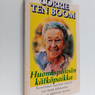 Corrie ten Boom : Huomispäivän kätköpaikka - pikkukuva 1