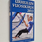 Markku Siukonen : Urheilun vuosikirja 2013 - pikkukuva 1
