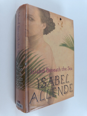 Isabel Allende : Island beneath the sea