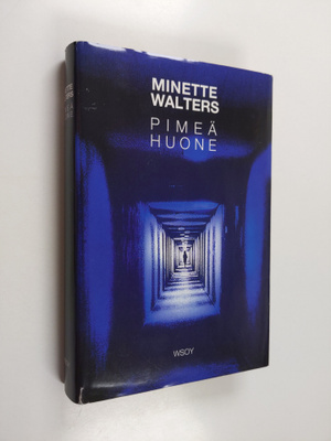Minette Walters : Pimeä huone