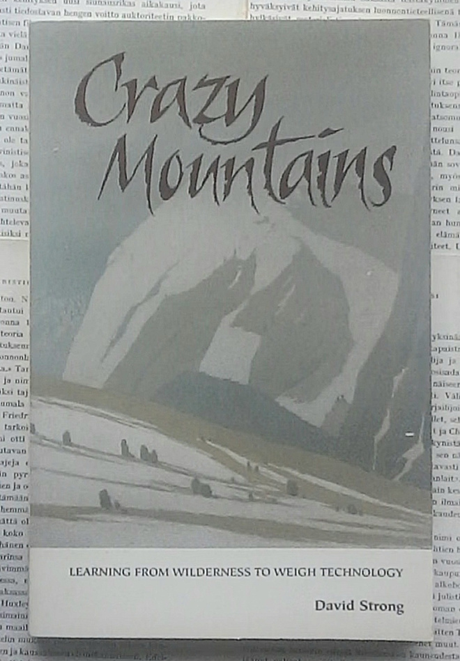 David Strong - Crazy Mountains: Learning from Wilderness...
