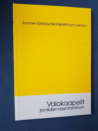 Valokaapelit ja niiden asentaminen