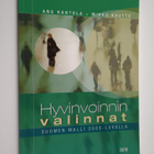 Anu Kantola : Hyvinvoinnin valinnat : Suomen malli 2000-l... - pikkukuva 1