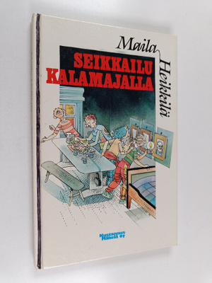 Maila Heikkilä : Seikkailu kalamajalla