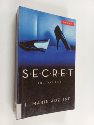 L. Marie Adeline : SECRET : polttava peli