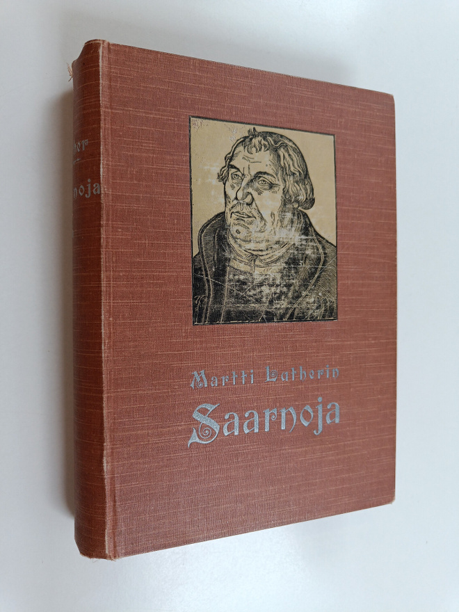 Martin Luther : T:ri Martti Lutherin saarnoja wanhoihin (...