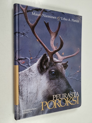 Mauri Nieminen : Peurasta poroksi