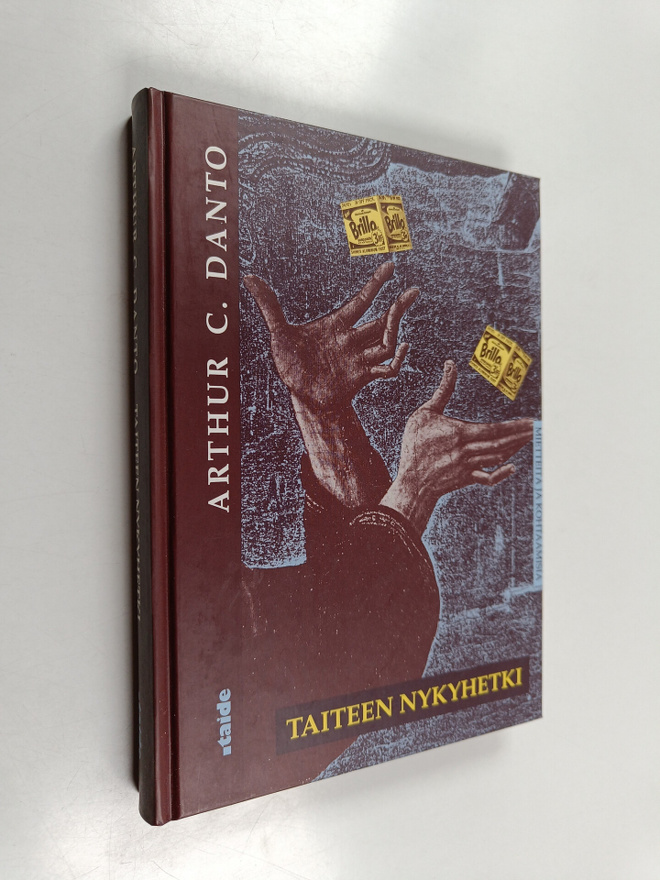 Arthur C. Danto : Taiteen nykyhetki