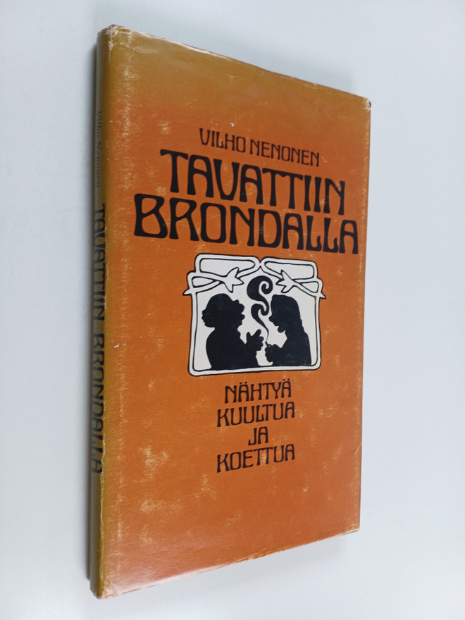 Vilho Nenonen : Tavattiin Brondalla