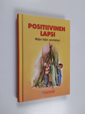 Tom (toim.) Lundberg : Positiivinen lapsi