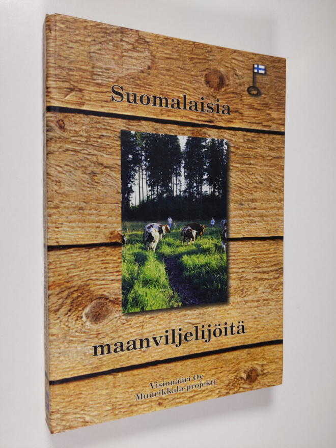 Kirsi Pesälä ym. : Suomalaisia maanviljelijöitä
