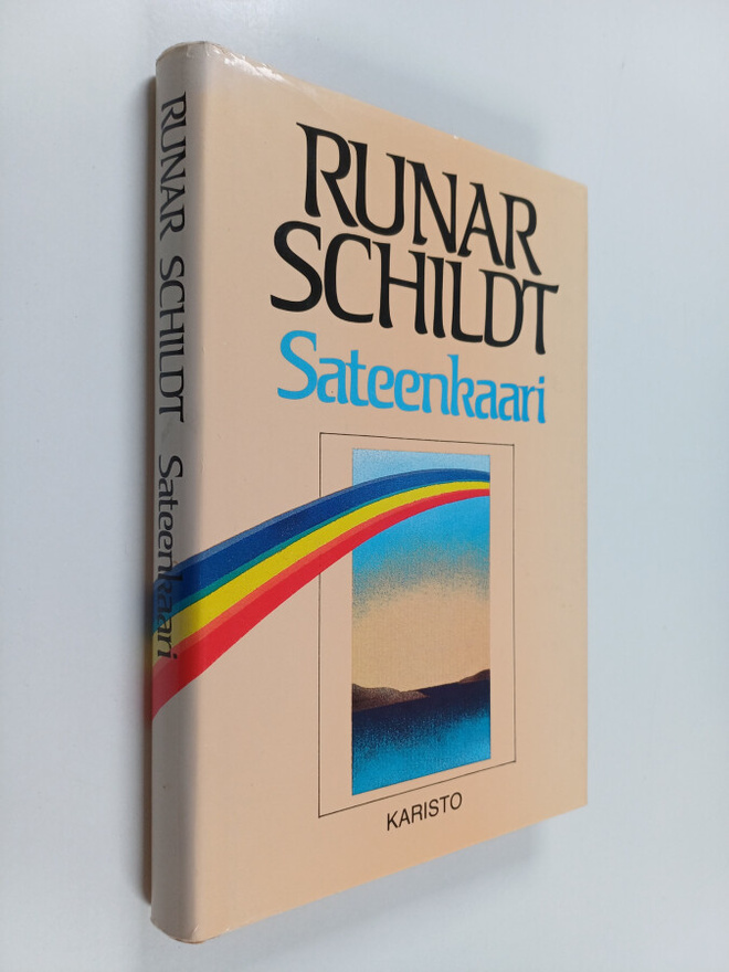 Runar Schildt : Sateenkaari ; Hirsipuumies