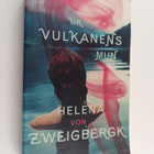 Helena von Zweigbergk : Ur vulkanens mun - pikkukuva 1
