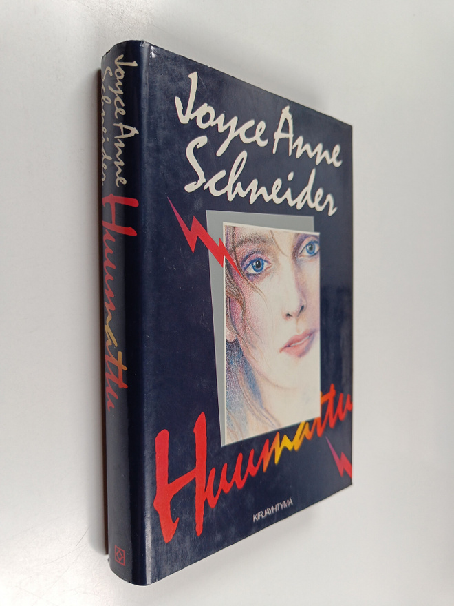 Joyce Anne Schneider : Huumattu