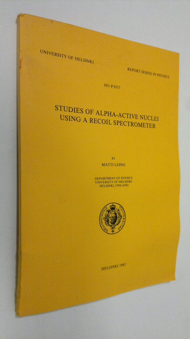 Matti Leino : Studies of alpha-active nuclei using a reco...