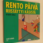 Scott Adams : Rento päivä riistäytyi käsistä - pikkukuva 1