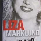 Liza Marklund: kolme kirjaa - pikkukuva 5
