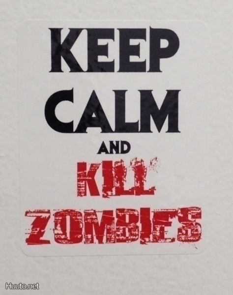 Keep Calm and Kill Zombies tarra  ***