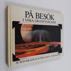 Ron Miller : På besök i våra grannvärldar : en reseguide ... - pikkukuva 1